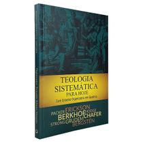 Teologia Sistemática para Hoje Estudos Organizados em Quadros - Livraria Cristã Emmerick