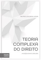 Teoria Complexa do Direito 4ª Edição