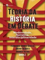 Teoria da história em debate - PACO EDITORIAL