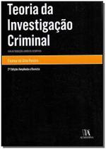 Teoria da Investigação Criminal - 02Ed/19 - ALMEDINA
