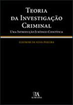 Teoria da investigaçao criminal