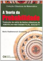 Teoria da probabilidade, a - CIENCIA MODERNA Teoria da probabilidade, a - CIENCIA MODERNA
