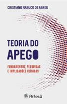 Teoria do apego - ARTESA EDITORA