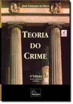 Teoria Do Crime - 4ª Edicao