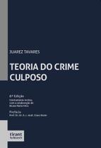 Teoria do Crime Culposo 6ª edição