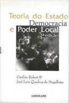 Teoria do estado: democracia e poder - LUMEN JURIS