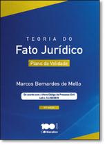 Teoria do Fato Jurídico: Plano das Validade - SARAIVA (JURIDICOS) - GRUPO SOMOS SETS