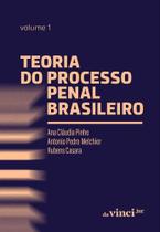 Teoria Do Processo Penal Brasileiro - Vol. 1