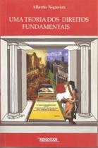 Teoria dos direitos fundamentais, uma - RENOVAR (CATALIVROS) Teoria dos direitos fundamentais, uma - RENOVAR (CATALIVROS)