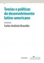 Teoria e Politicas do Desenvolvimento Latino-Americano - CONTRAPONTO Teoria e Politicas do Desenvolvimento Latino-Americano - CONTRAPONTO