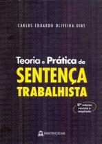 Teoria e Prática da Sentença Trabalhista - 08Ed/22 Teoria e Prática da Sentença Trabalhista - 08Ed/22