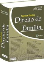 Teoria e pratica - direito de familia - ANHANGUERA EDITORA Teoria e pratica - direito de familia - ANHANGUERA EDITORA