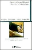 Teoria e Prática do Direito Tributário - SARAIVA (JURIDICOS) - GRUPO GEN