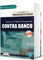 Teoria e Prática Processual Contra Banco