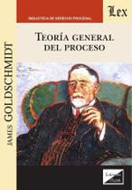 Teoría general del proceso