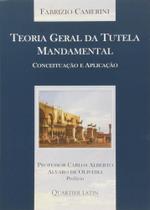 Teoria Geral da Tutela Mandamental