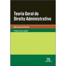 Teoria geral do direito administrativo - ALMEDINA