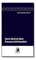 Teoria Geral Do Novo Processo Brasileiro 01Ed/16 Teoria Geral Do Novo Processo Brasileiro 01Ed/16
