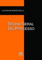 Teoria geral do processo - EDITORA PROCESSO