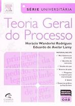 Teoria Geral do Processo. Serie Universitaria