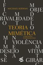 Teoria mimetica - conceitos fundamentais