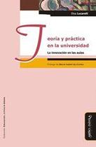 Teoría y práctica en la universidad - Miño y Dávila Editores