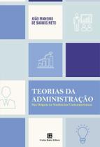 Teorias da Administração Teorias da Administração