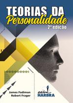 TEORIAS DA PERSONALIDADE 2ª edição - EDITORA HARBRA LTDA