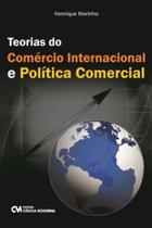 Teorias Do Comercio Internacional E Politica Comercial Teorias Do Comercio Internacional E Politica Comercial