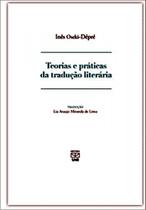 Teorias e Práticas da Tradução Literária