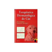 Terapeutica Dermatologica Do Cão - GEN