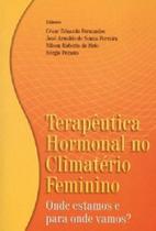 Terapeutica hormonal no climaterio feminino - SEGMENTO FARMA EDITORES