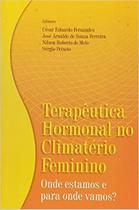 Terapeutica hormonal no climaterio feminino - SEGMENTO FARMA