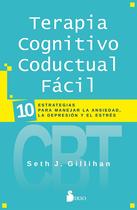 Terapia cognitivo-comportamental: 10 estratégias para o controle da depressão, ansiedade e estresse Terapia cognitivo-comportamental: 10 estratégias para o controle da depressão, ansiedade e estresse
