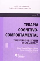 Terapia cognitivo-comportamental: transtorno de es - CASA DO PSICOLOGO - ARTESA