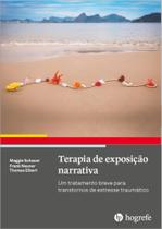 Terapia de exposição narrativa - HOGREFE Terapia de exposição narrativa - HOGREFE