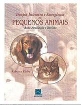 Terapia Intensiva e Emergencia em Pequenos Animais Auto Avaliacao e Revisao
