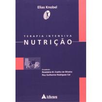 Terapia Intensiva Nutrição - Atheneu