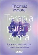 Terapia para a Alma: a Arte e a Habilidade das Conversas Afetuosas