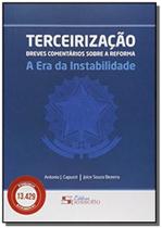 Terceirizacao: breves comentarios sobre a reforma: - Editora spessotto Terceirizacao: breves comentarios sobre a reforma: - Editora spessotto