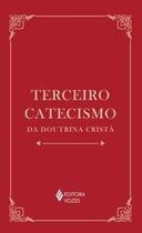 Terceiro Catecismo Da Doutrina Cristã