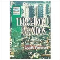 Terceiros mundos - ATICA (PARADIDATICOS) - GRUPO SOMOS K12