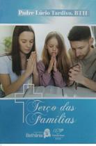 Terço Das Famílias - CANÇÃO NOVA