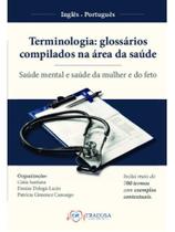 Terminologia: glossários compilados na área da saúde