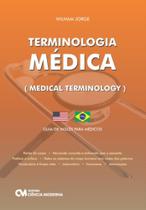 Terminologia medica - guia de ingles para medicos - CIENCIA MODERNA