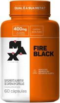 Termogênico Fire Black 60 Capsulas - Max Titanium Termogênico Fire Black 60 Capsulas - Max Titanium