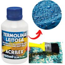 Termolina Leitosa para Impermeabilizar Tecidos 100 Ml Acrilex