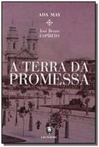 Terra Da Promessa, A - LACHATRE EDITORA