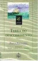 Terra Do Descobrimento - Ediouro Publicações