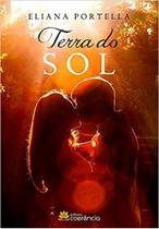 Terra do sol - EDITORA COERENCIA